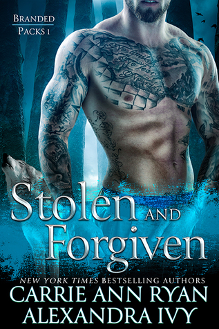 Stolen and Forgiven (Branded Packs #1)