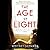 The Age of Light: Library Edition
