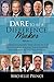 Dare to Be a Difference Mak...