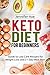 Keto Diet for Beginner's  by Jennifer Axe
