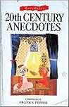 20th Century Anecdotes