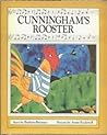 Cunningham's Rooster Cunningham's Rooster