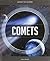 Comets (Across the Universe)