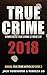 True Crime 2018: Homicide &...