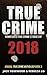 True Crime 2018 by Jack Rosewood