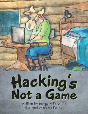 Hacking’s Not a Game