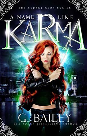 A Name Like Karma (The Secret Gods #1)