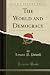The World and Democracy