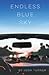 Endless Blue Sky