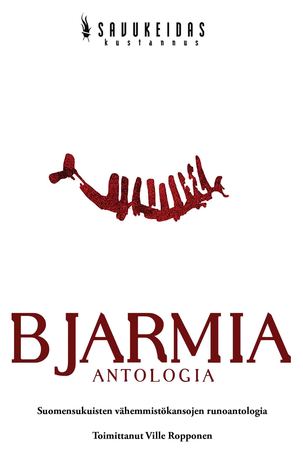Bjarmia-antologia (Paperback)