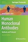 Human Monoclonal Antibodies: Methods and Protocols (Methods in Molecular Biology, 1904)