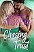 Chasing Trust (Harper Family, #3)