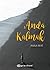 Anda Kalmak by Rana Beri