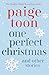 One Perfect Christmas and O...