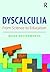 Dyscalculia: from Science to Education