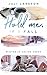 Hold me, if I fall by Juli Larsson