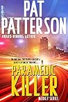 Paramedic Killer by Pat Patterson