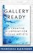 Gallery Ready A Creative Bl...
