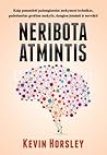 NERIBOTA ATMINTIS...