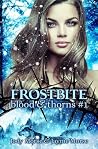 Frostbite by Jody Morse Frostbite by Jody Morse