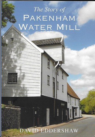 The story of Pakenham Water Mill