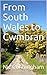 From South Wales to Cwmbran by Nic Cunningham