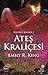 Ateş Kraliçesi (The Hundredth Queen, #2)
