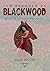 Les secrets de Blackwood - 2 - La dette de sang (French Edition)