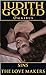 Judith Gould Omnibus: "Sins", "The Lovemakers"