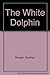 The White Dolphin (Dales
