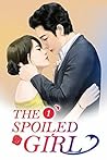 The Spoiled Girl ...