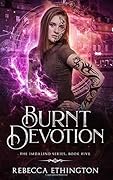 Burnt Devotion