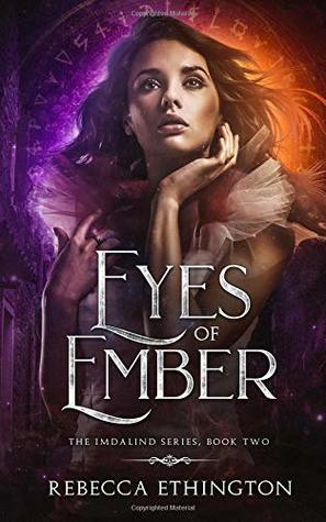 Eyes of Ember (Imdalind, #2)