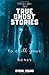 True Ghost Stories