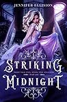 Striking Midnight...
