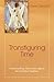 Transfiguring Time: Underst...
