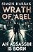 An Assassin Is Born (Wrath of Abel #1)