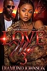 Love Me 3