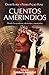 Cuentos amerindios by Pedro Palao Pons