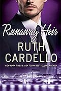 Runaway Heir (Westerly Billionaire, #5)