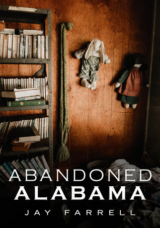 Abandoned Alabama (Paperback)