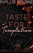 Taste for Temptation