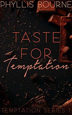 Taste for Temptation (Temptation, #1)