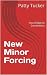 New Minor Forcing
