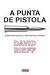 a punta de pistola
