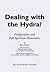 Dealing with the Hydra?
