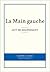 La Main gauche (French Edition)