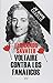 Voltaire contra los fanáticos