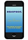 Dropbox (Electronic Business Case Collection) Dropbox (Electronic Business Case Collection)