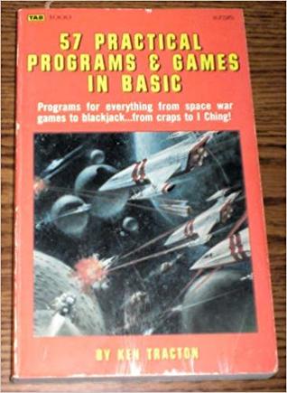 57 Practical Programs & Games In BASIC (Paperback)